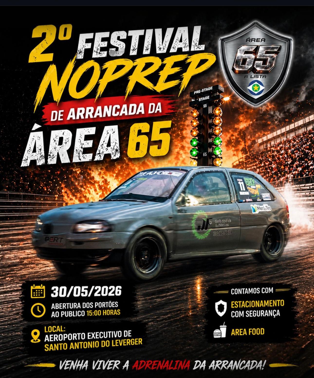 2º Festival NOPREP de Arrancada da ÁREA 65